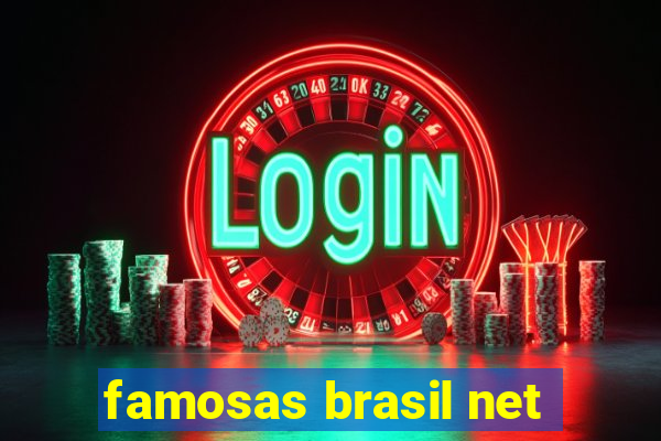 famosas brasil net